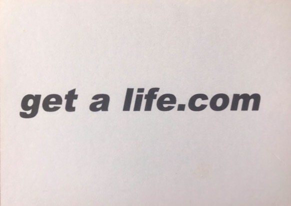 &#39;Get A Life&#39; postcard